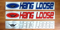 70cm x 15cm, HANG LOOSE
